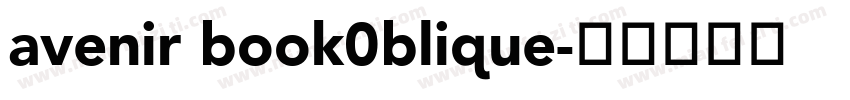 avenir book0blique字体转换